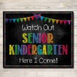 Watch Out Senior Kindergarten Back To School Photo Prop Back To School