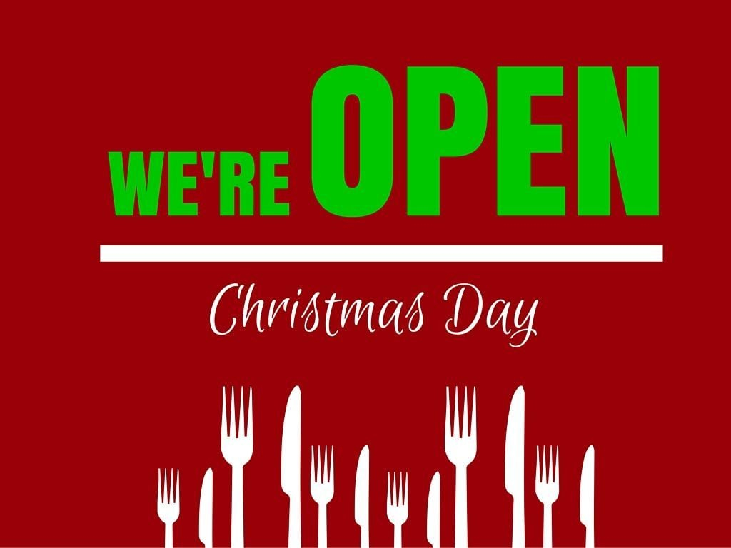 We re Open Christmas Restaurant Hours Local Herald review