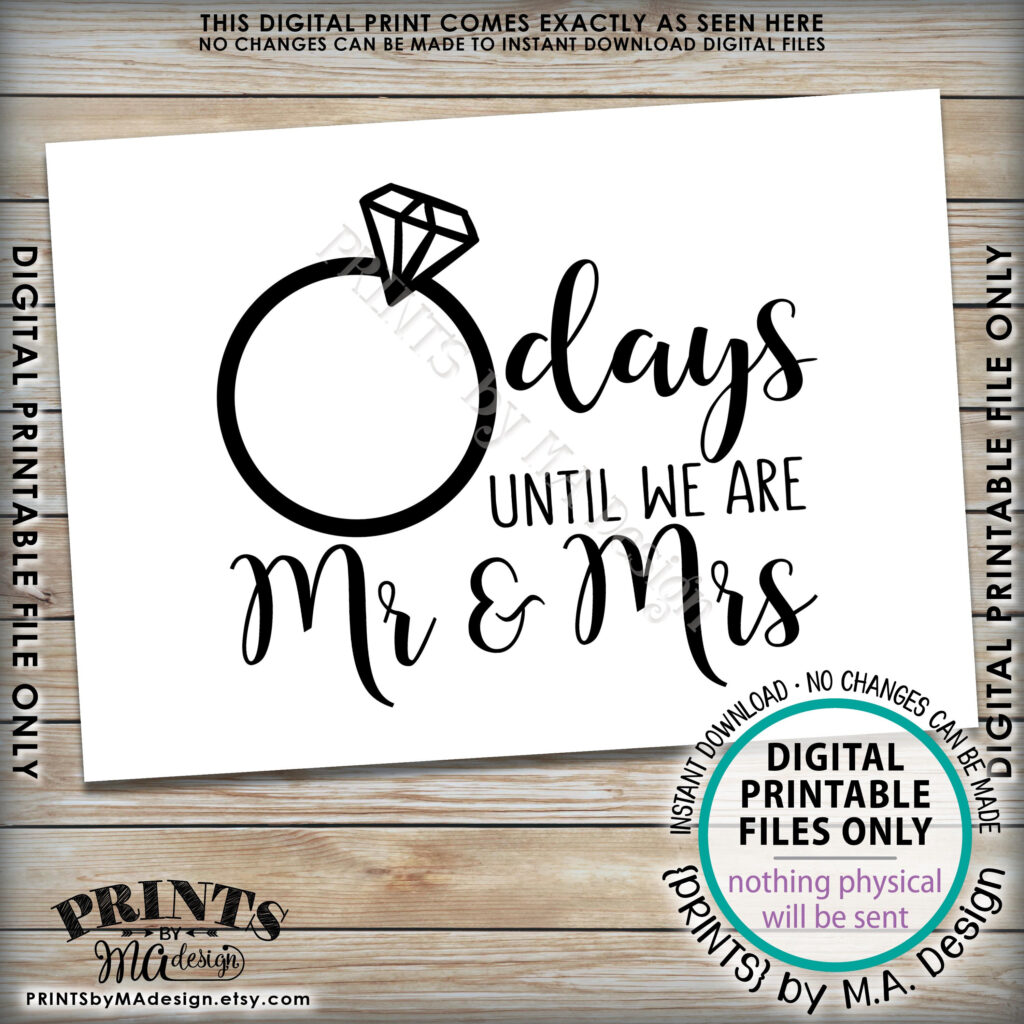 Wedding Countdown Sign Days Until We Are Mr Mrs Wedding Ring 
